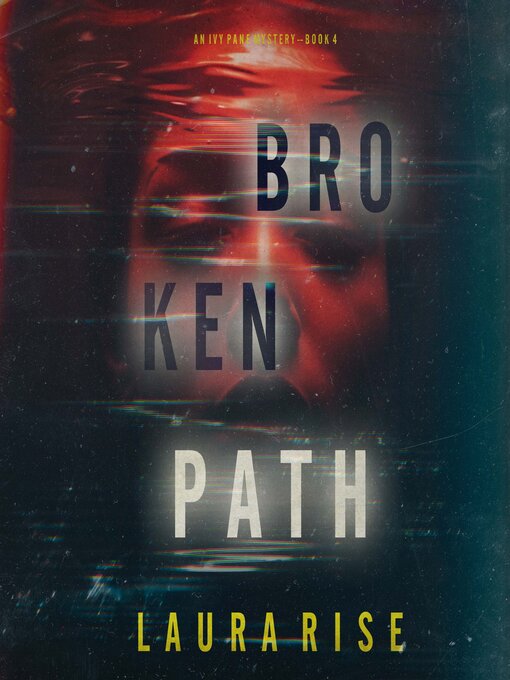 Title details for Broken Path  by Laura Rise - Available